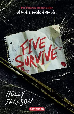 Holly Jackson - Five Survive